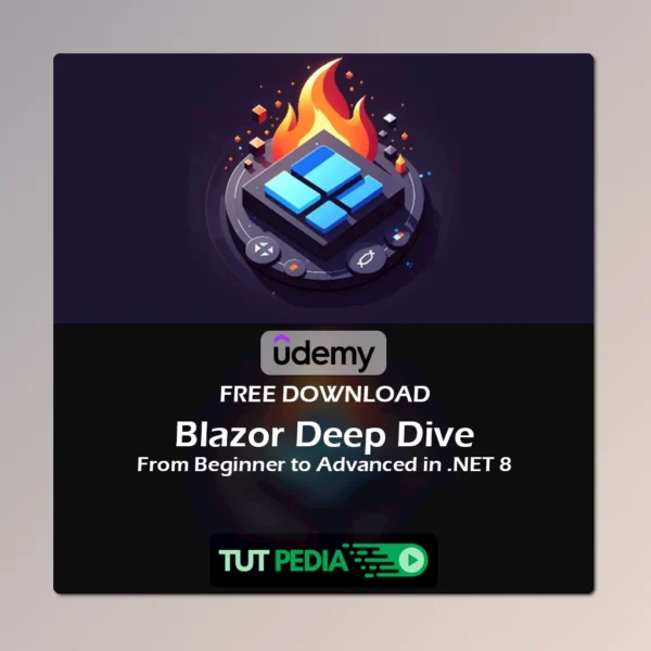 Blazor Deep Dive - From Beginner to Advanced in .NET 8 Course