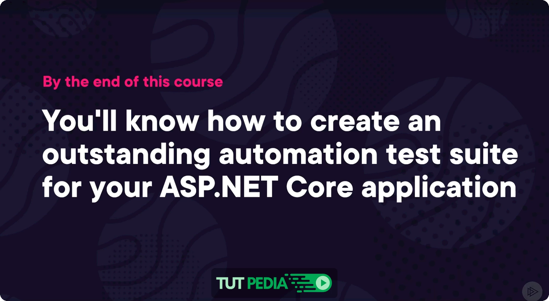 Automation Testing Strategies with ASP.NET Core Course By Erik Dahl