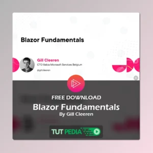 Blazor Fundamentals Course By Gill Cleeren