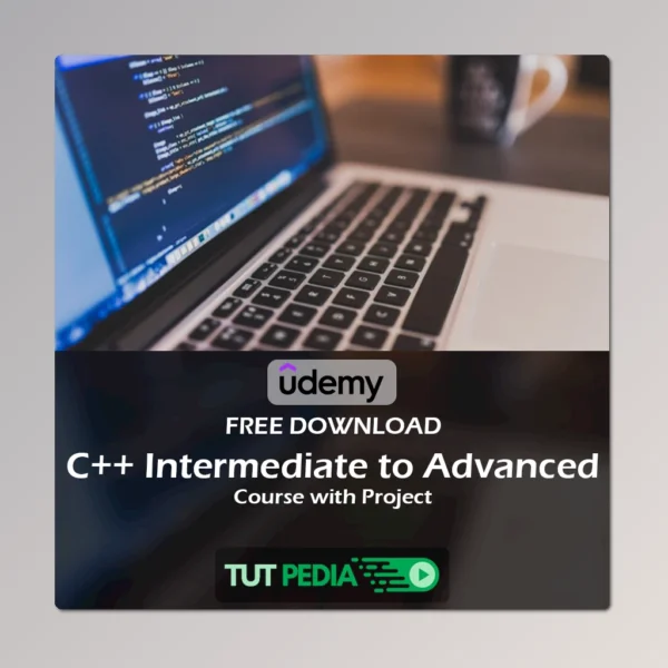 C++ Intermediate to Advanced Course with Project