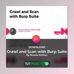 Crawl and Scan with Burp Suite Course By Ricardo Reimao