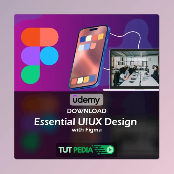 Essential UIUX Design with Figma Course