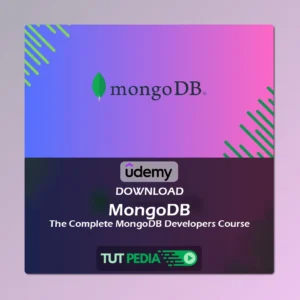 MongoDB - The Complete MongoDB Developers Course