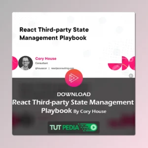 React Third-party State Management Playbook By Cory House