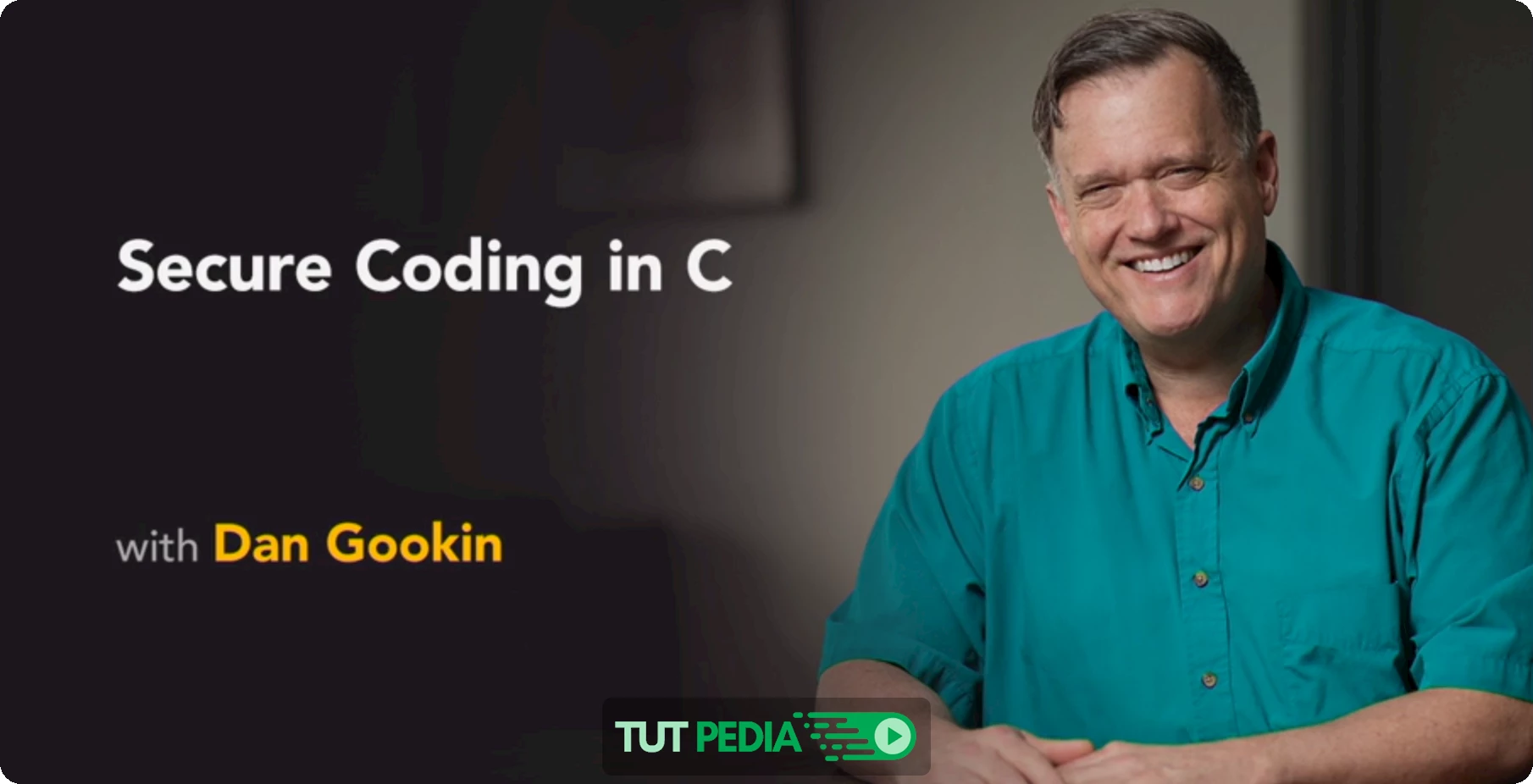 Secure Coding in C Course By Dan Gookin