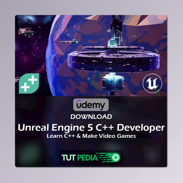 Unreal Engine 5 C++ Developer: Learn C++ & Make Video Games Course