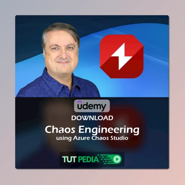 Chaos Engineering using Azure Chaos Studio Course