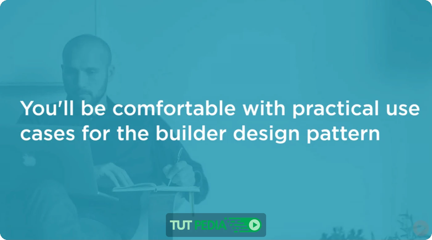 C# Design Patterns: Builder Course By Harrison Ferrone