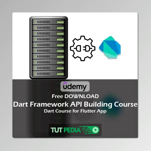 Dart Framework API Building Course