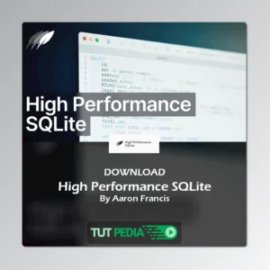 High Performance SQLite Course By Aaron Francis