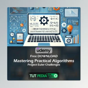 Mastering Practical Algorithms: Project Euler Challenges Course