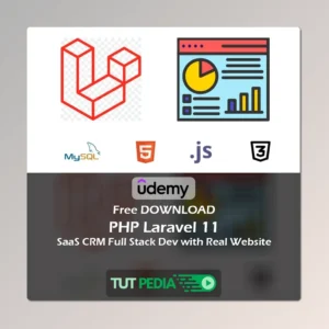 PHP Laravel 11 - SaaS CRM Full Stack Dev with Real Website Course